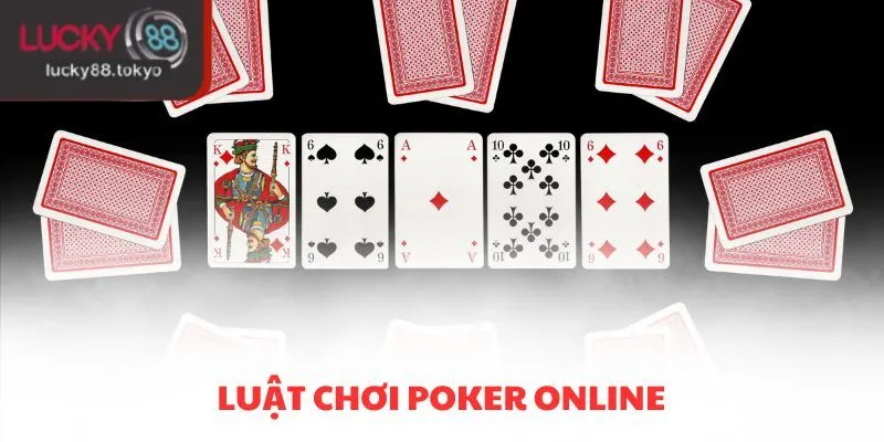 Luật chơi Poker online
